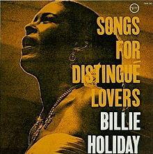 Songs for Distingue Lovers - Vinile LP di Billie Holiday