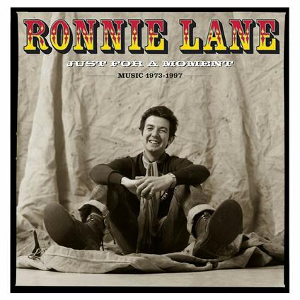 Just for a Moment - CD Audio di Ronnie Lane