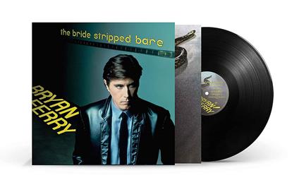 The Bride Stripped Bare - Vinile LP di Bryan Ferry