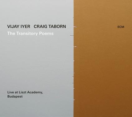 The Transitory Poems - CD Audio di Craig Taborn,Vijay Iyer