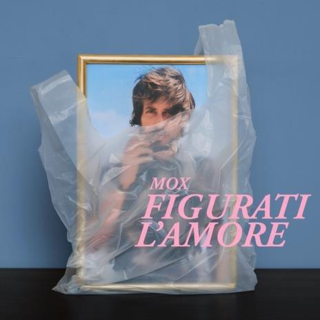 Figurati l'amore - CD Audio di MOX