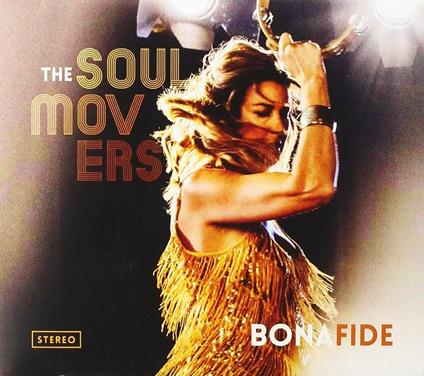 Bona Fide - CD Audio di Soul Movers