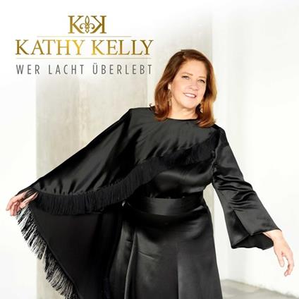 Wer Lacht Uberlebt - CD Audio di Kathy Kelly