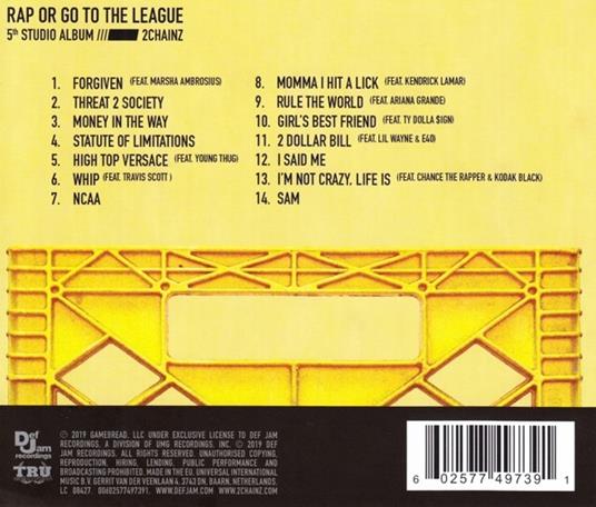 Rap or Go to the League - CD Audio di Two Chainz - 2