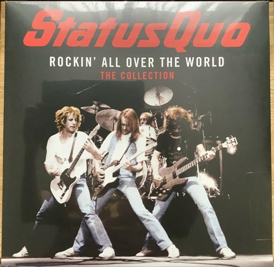 Rockin All Over the World. The Collection - Vinile LP di Status Quo