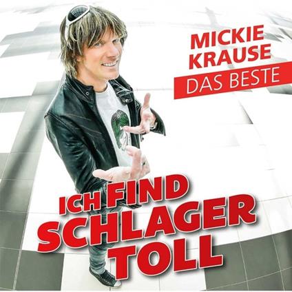 Ich Find Schlager Toll... - CD Audio di Mickie Krause