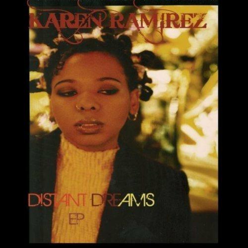 Distant Dreams - CD Audio di Karen Ramirez