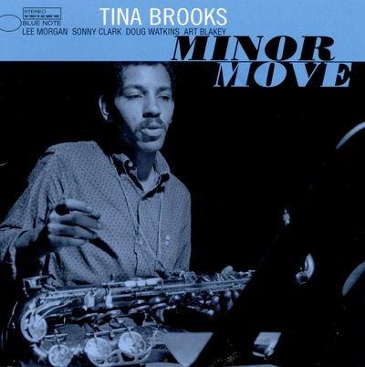 Minor Move - Vinile LP di Tina Brooks