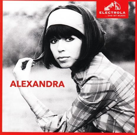 Electrola. Das Ist Musik - CD Audio di Alexandra