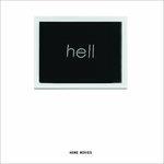 Hell - CD Audio di Home Movies