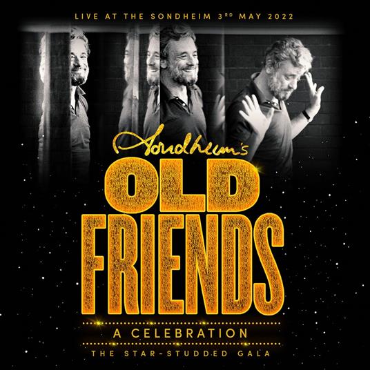 Stephen Sondheim's Old Friends - CD Audio di Stephen Sondheim
