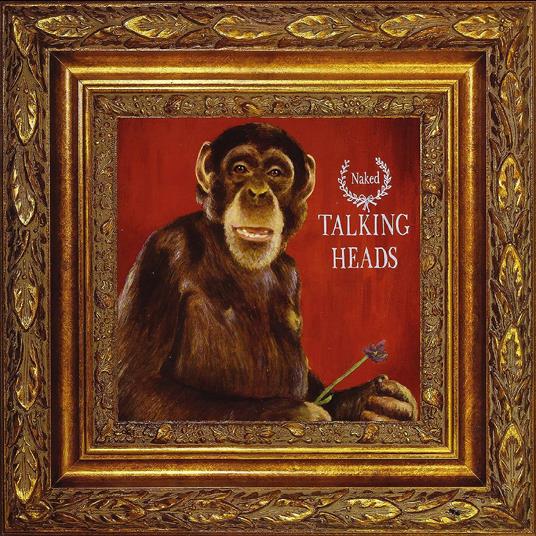 Naked - Vinile LP di Talking Heads