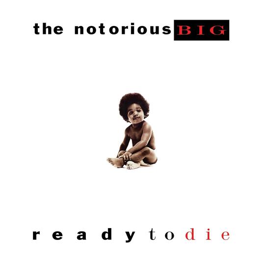 Ready to Die - Notorious BIG - Vinile