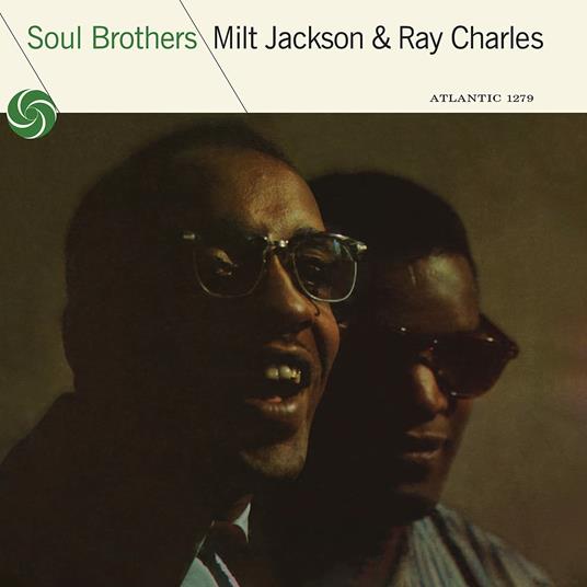 Soul Brothers - Vinile LP di Ray Charles,Milt Jackson