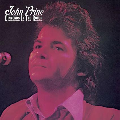 Diamonds in the Rough - Vinile LP di John Prine