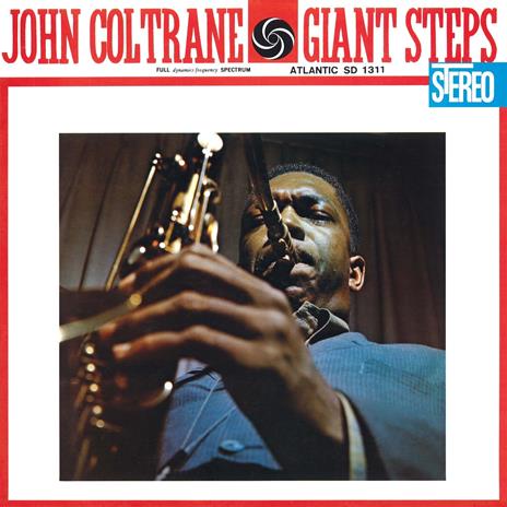 Giant Steps (60th Anniversary Deluxe Vinyl Edition) - Vinile LP di John Coltrane