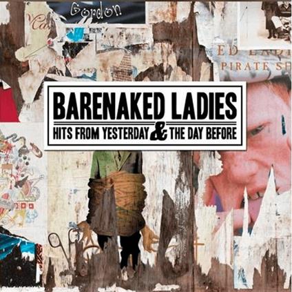 Original Hits, Original Stars - Vinile LP di Barenaked Ladies