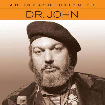 An Introduction to - CD Audio di Dr. John