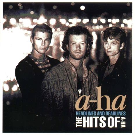 Headlines and Deadlines. The Hits - Vinile LP di A-Ha