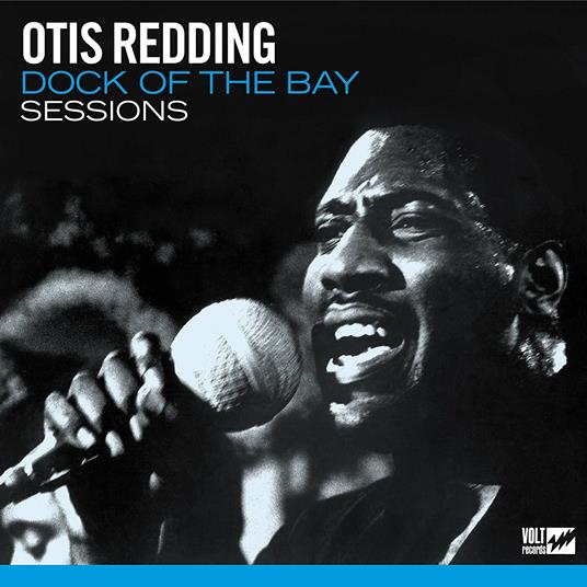Dock of the Bay Sessions - Vinile LP di Otis Redding