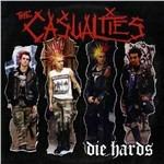 Die Hards - Vinile LP di Casualties