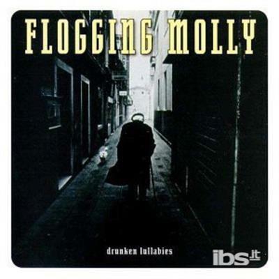 Drunken Lullabies - CD Audio di Flogging Molly