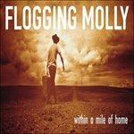 Within A Mile From Home - Vinile LP di Flogging Molly