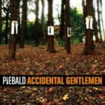 Accidental Gentleman - CD Audio di Piebald