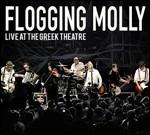Live At The Greek Theater - CD Audio di Flogging Molly