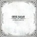 Covering Ground - CD Audio di Chuck Ragan