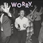 Worry - CD Audio di Jeff Rosenstock