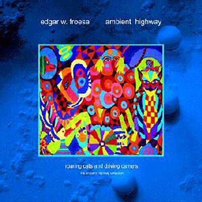 Introduction To The Ambient Highway (Roaring Cats And Driving Camels) - CD Audio di Edgar Froese