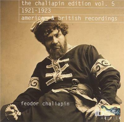 Chaliapin Edition vol.5 - CD Audio di Feodor Chaliapin