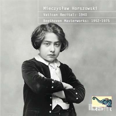 Vatican Recital 1940 - CD Audio di Mieczyslaw Horszowski