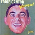 Eddie Cantor-Whoopee!