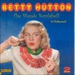 Betty Hutton-The Blonde Bombshell In Hol