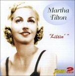 Martha Tilton-''Liltin''' - CD Audio di Martha Tilton