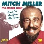 Mitch Miller-It'S Miller Time (C'Mon And - CD Audio di Mitch Miller