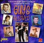 Guys Allowed. A Collection of Male Vocalists of the 50's - CD Audio