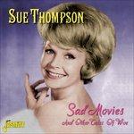 Sue Thompson-Sad Movies & Other Tales Of