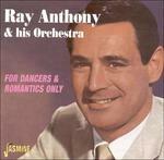 For Dancers & Romantics Only - CD Audio di Ray Anthony