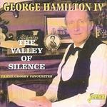 George Hamilton Iv-The Valley Of Silence
