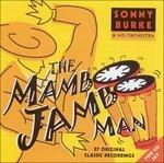 Sonny Burke-The Mambo Jambo Man - CD Audio di Sonny Burke