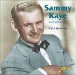 Sammy Kaye-Yearning - CD Audio di Sammy Kaye