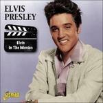 Elvis Presley-Elvis In The Movies - CD Audio di Elvis Presley