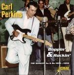 Carl Perkins-Boppin' And Rockin' (The Si