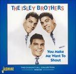 You Make Me Want to Shout - CD Audio di Isley Brothers