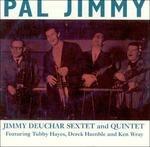 Jimmy Deuchar-Pal Jimmy! - CD Audio di Jimmy Deuchar