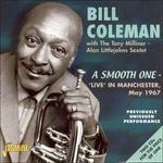 Bill Coleman-A Smooth One - 'Live' In Ma - CD Audio di Bill Coleman