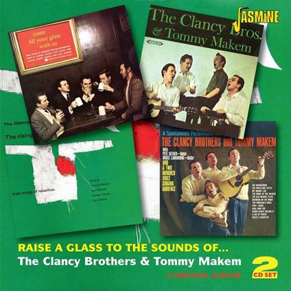 Clancy Brothers & Tommy Makem-Raise A Gl - CD Audio di Clancy Brothers,Tommy Makem,Clancy Brothers & To